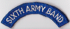 Tab Sixth Army Band Blu-Wt fe.gif (33073 bytes)